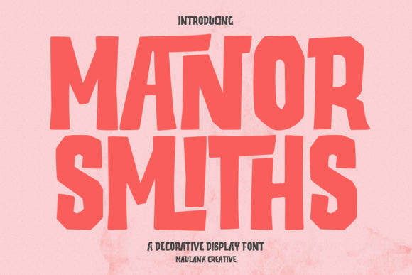 Manor Smiths: A Bold Display Font for Elegant Editorial Design