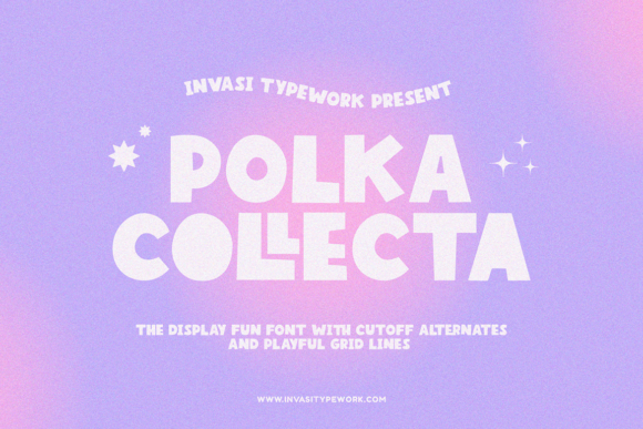 Polka Collecta: A Marketer’s Secret Weapon for Playful, Eye-Catching Campaign Typography