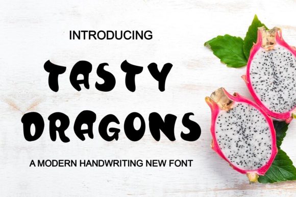 Tasty Dragons: A Marketer’s Secret Weapon for Eye-Catching Campaign Typography